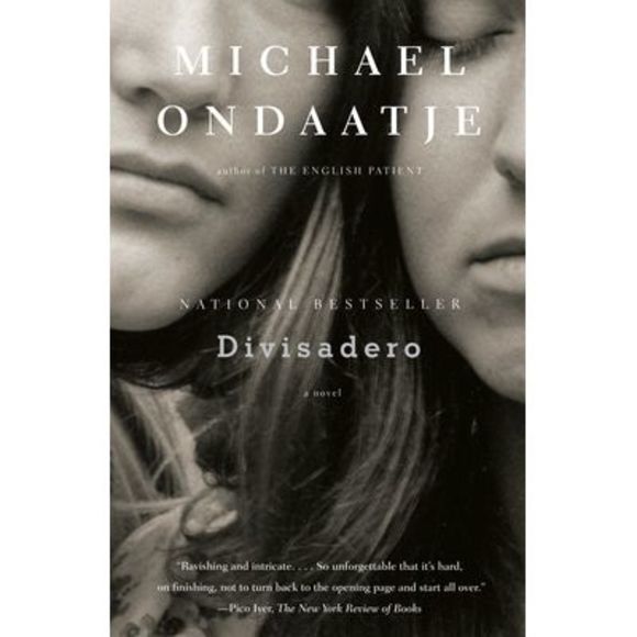 Divisadero -- Michael Ondaatje - Picture 1 of 1